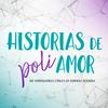 undefined Historias de Poliamor