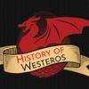 undefined History of Westeros (Game of Thrones)