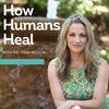 undefined How Humans Heal