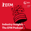 undefined Industry Insights - The EFM Podcast