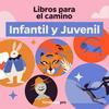 undefined Infantil y juvenil, Libros para el camino