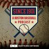 undefined Since 1901: A Boston Baseball Podcast