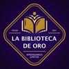 undefined La Biblioteca de Oro