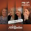 undefined Las abogadas. La verdadera historia - El podcast