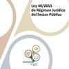 undefined Ley 40/2015 de Régimen Jurídico del Sector Público (LRJSP)