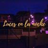 undefined Luces en la Noche