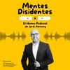 undefined Mentes Disidentes | El Podcast de Jordi Alemany