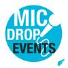 undefined Mic Drop Events