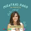 undefined Mientras Hago La Maleta - Podcast de Viajes