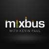 undefined MixBus with Kevin Paul