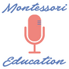 undefined Montessori Education with Jesse McCarthy