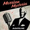 undefined Morrison Mysteries