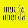 undefined Mucha mierda