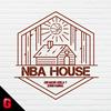 undefined NBA House - Gigantes Podcast