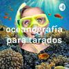 undefined oceanografía para tarados