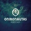 undefined Onironautas Podcast