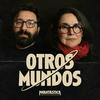 undefined Otros Mundos (Phantastica.com)