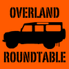 undefined Overland Roundtable - Overland Travel in a Jeep, Toyota, Nissan, Land Rover or on an adventure bike