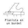 undefined Pianista en un burdel