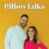 undefined Pillow Talks