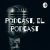 undefined Podcast, El Podcast