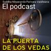 undefined Podcast – La puerta de los Vedas