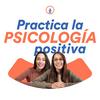 undefined Practica La Psicología Positiva