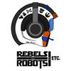 undefined Rebels and Robots and Etc.