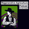 undefined Regenerative Agriculture Podcast