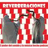 undefined Reverberaciones