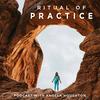 undefined Ritual of Practice