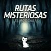 undefined Rutas Misteriosas: el podcast