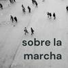 undefined sobre la marcha