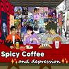 undefined Spicy Coffee and Depression