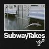 undefined SubwayTakes