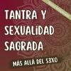 undefined Tantra y sexualidad sagrada (Sexo consciente)