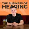 undefined The Business of Hearing