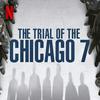 undefined The Official Trial of the Chicago 7 Podcast