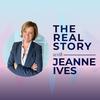 undefined The Real Story with Jeanne Ives