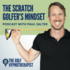 undefined The Scratch Golfer's Mindset Podcast