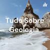 undefined Tudo Sobre Geologia