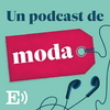 undefined Un podcast de moda