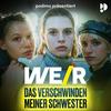 undefined WE/R – Das Verschwinden meiner Schwester