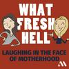 undefined What Fresh Hell: Laughing in the Face of Motherhood | Parenting Tips From Funny Moms