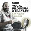 undefined Yoga, Filosofía y un Café con Arjuna.