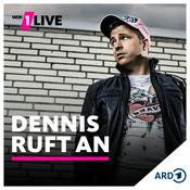 Podcast 1LIVE Dennis ruft an