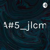 Podcast A#5_jlcm