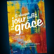 Podcast A chaque jour suffit sa grâce, David Sutherland - radioomega.fr