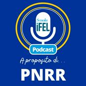 Podcast A proposito di... PNRR