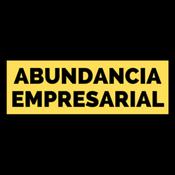 Podcast Abundancia Empresarial